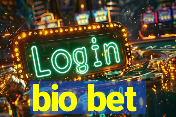 bio bet
